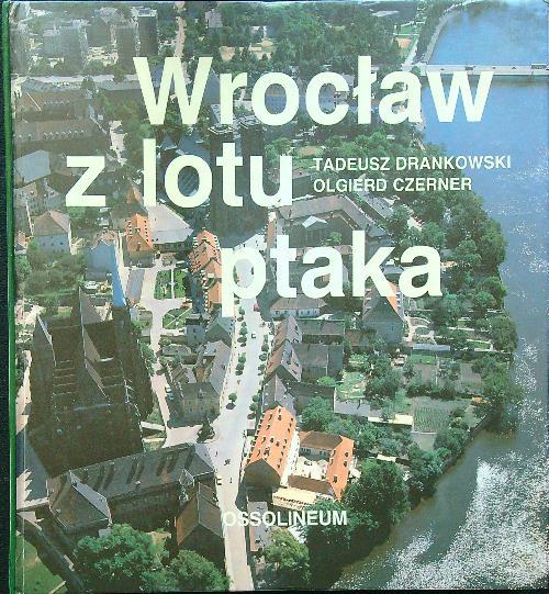 Wroclaw z lotu ptaka