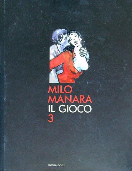 Il gioco 3 - Milo Manara - copertina