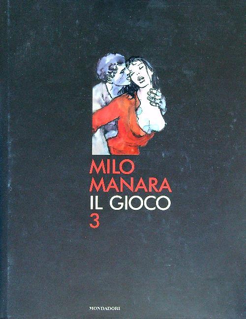 Il gioco 3 - Milo Manara - copertina