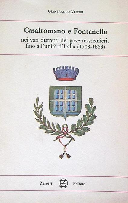 Casalromano e Fontanella nei vari distretti dei governi stranieri - copertina