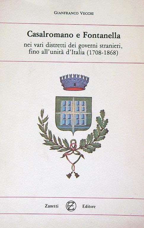 Casalromano e Fontanella nei vari distretti dei governi stranieri - copertina