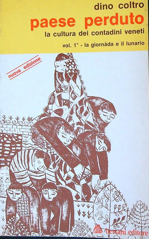 Paese perduto. Vol 1. Nuova edizione
