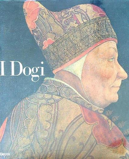 I dogi - Gino Benzoni - copertina