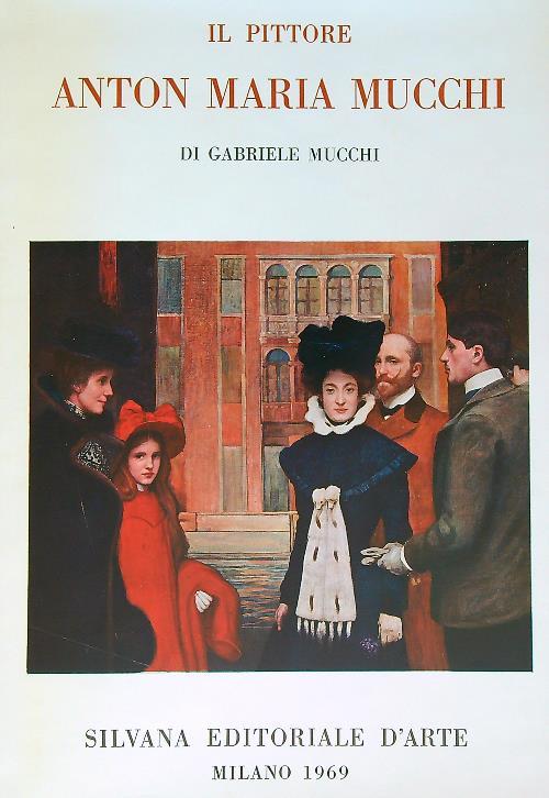 Il pittore Anton Maria Mucchi