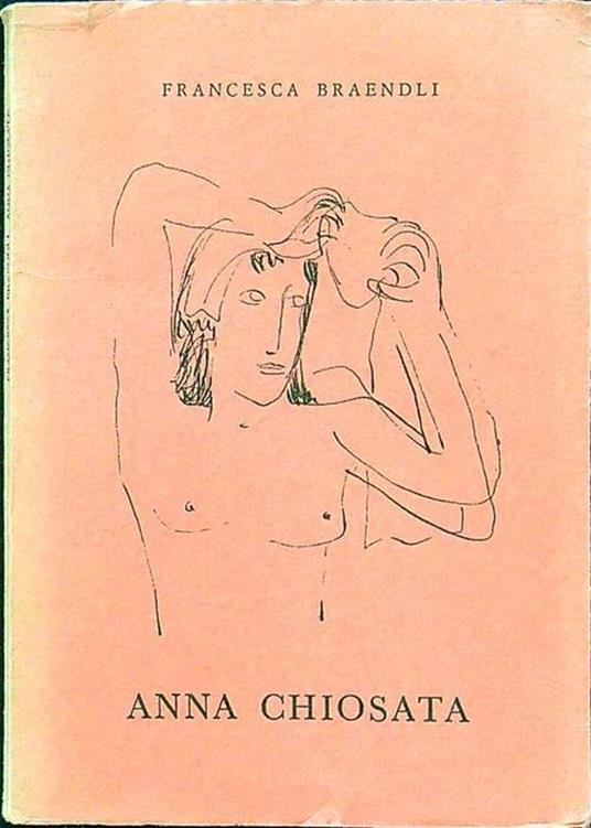 Anna Chiosata - Francesca Braendli - copertina