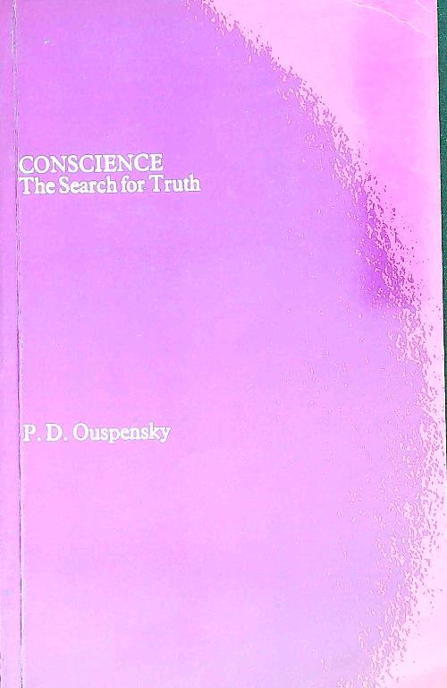 Conscience: The Search for Truth