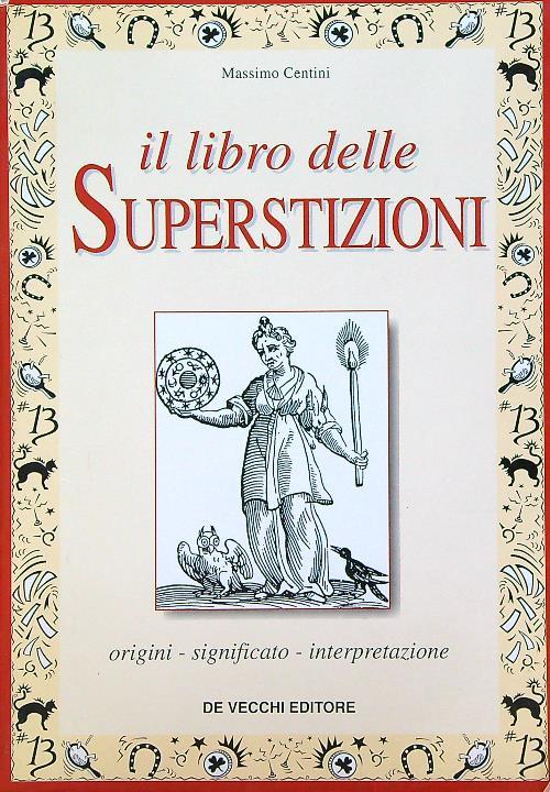 Il libro delle superstizioni