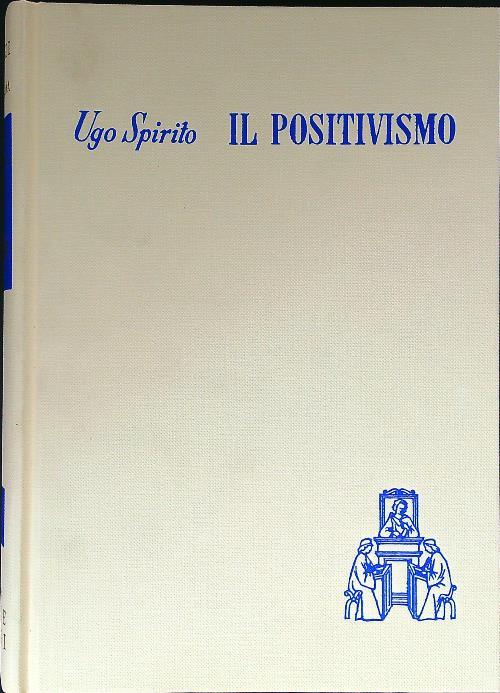 Il pensiero pedagogico del Positivismo