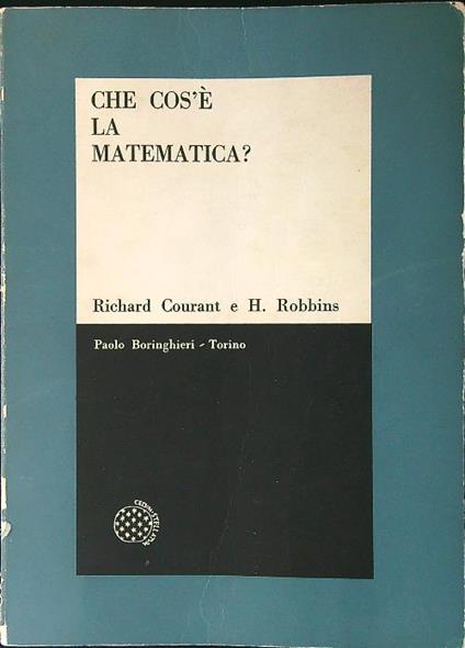 Che cos'è la matematica - Richard Courant - copertina