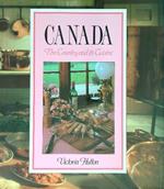 Canada. The Country and its Cuisine