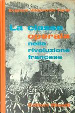La classe operaia nella rivoluzione francese vol. 1