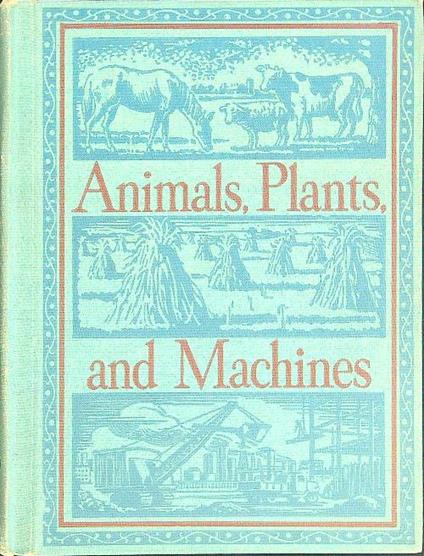 Animals, plants and machines - copertina