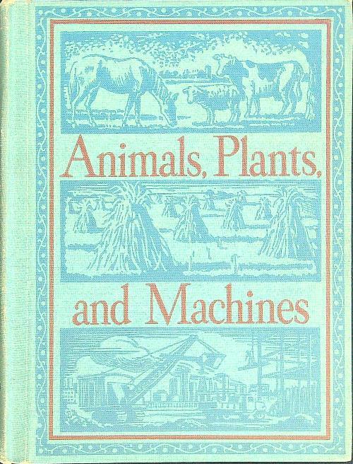 Animals, plants and machines - copertina