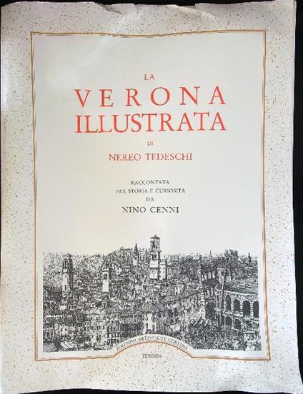 La  Verona illustrata - Nereo Tedeschi - copertina