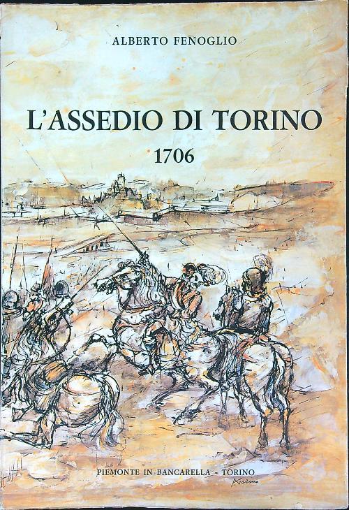L' assedio di Torino 1706