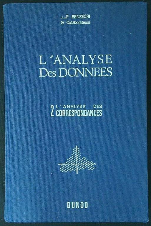 L' analyse des Donnees 2: L'Analyse des Correspondances - copertina