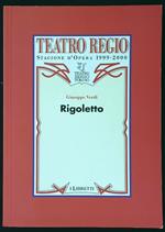 Rigoletto. Stagione d'opera 1999-2000
