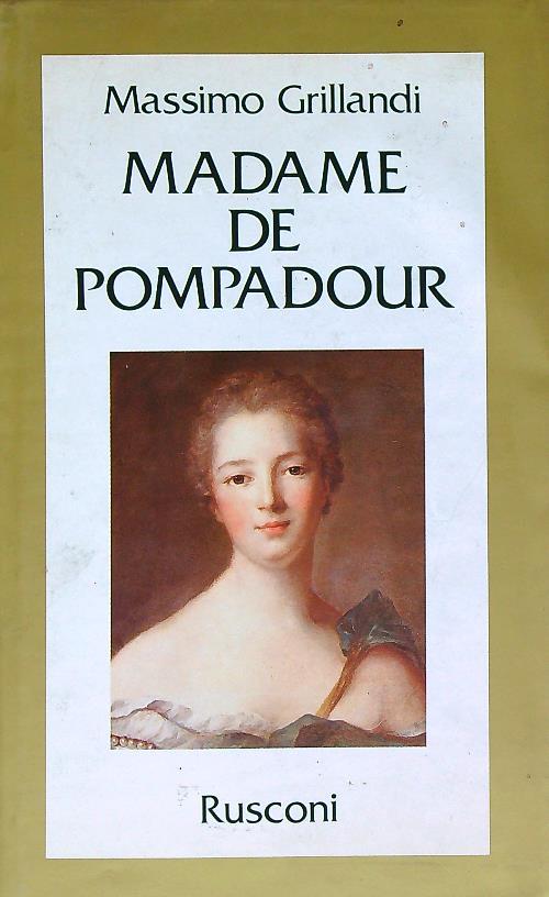 Madame De Pompadour