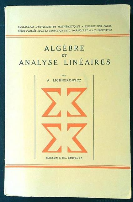Algèbre et Analyse Linéaires - copertina