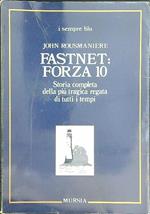 Fastnet: Forza 10