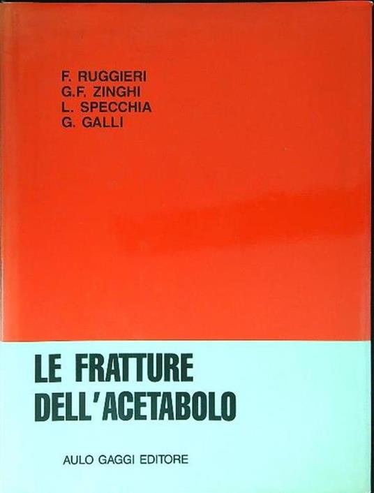 Le  fratture dell'acetabolo - copertina