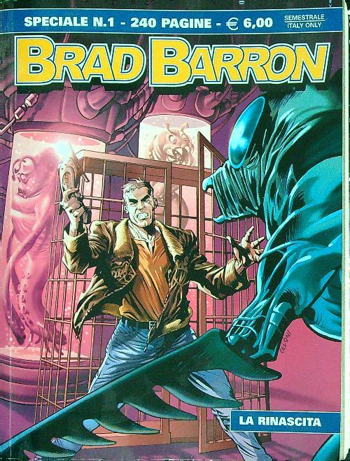 Brad Barron Speciale n. 1. La rinascita - Tito Faraci - copertina