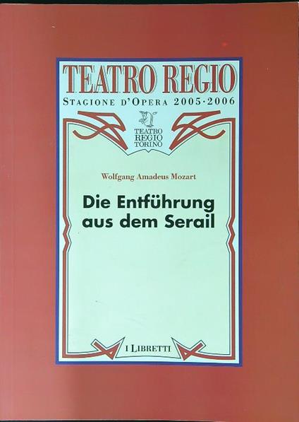Die Entfuhrung aus dem Serail - W.A. Mozart - copertina