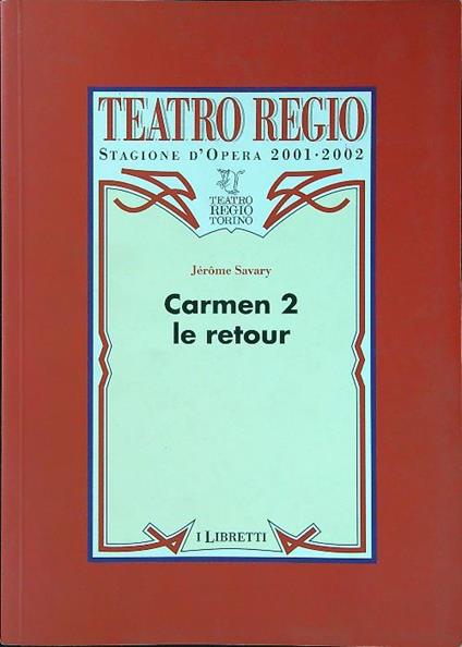 Carmen 2 le retour - Jerome Savary - copertina