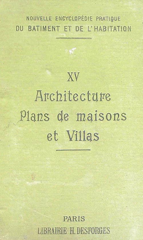 Architecture, plans de maisons et villas