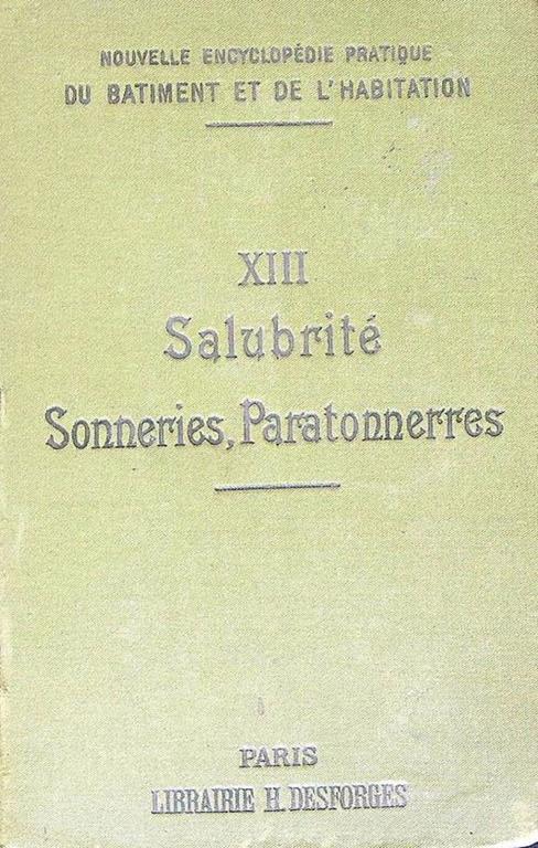 Salubrite des Habitations et des Eaux Sonneries, Telephones, Paratonnerres - copertina