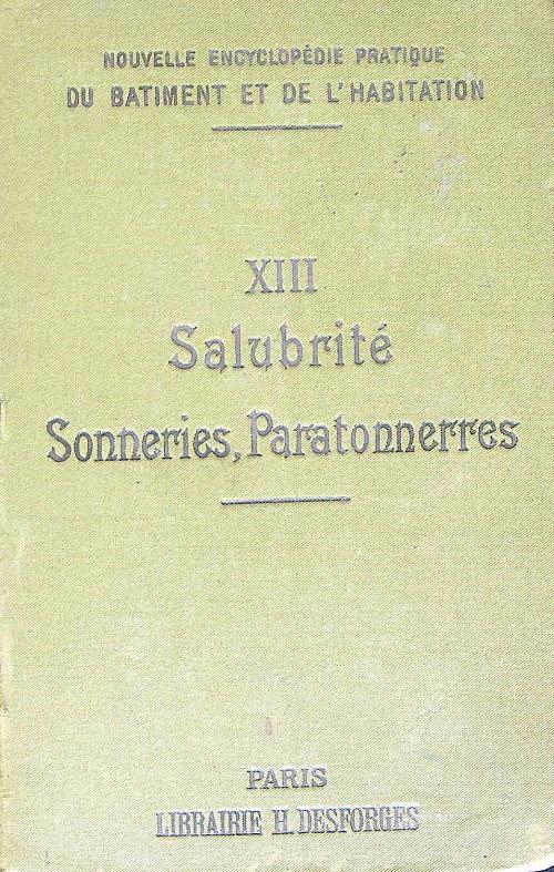 Salubrite des Habitations et des Eaux Sonneries, Telephones, Paratonnerres