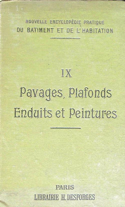 Pavages et carrelages plafonds enduits et revêtements peintures et vernis
