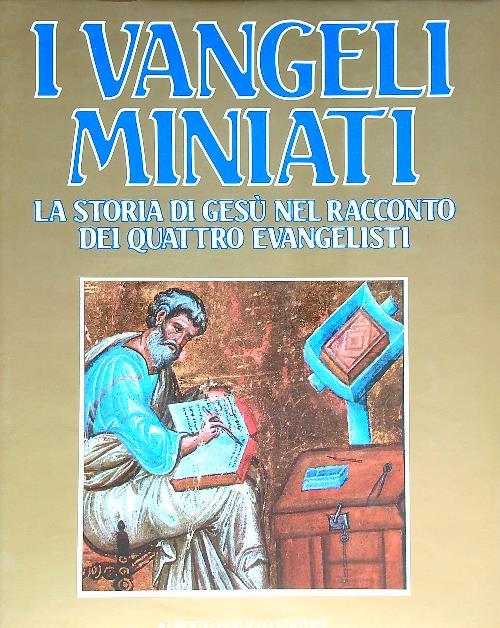 I vangeli miniati. 3vv