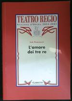 L' amore dei tre re