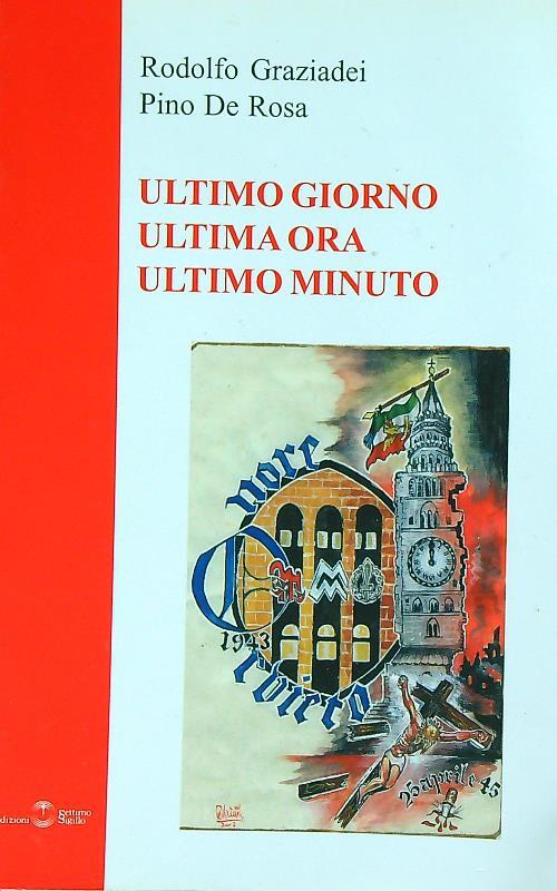 Ultimo giorno Ultima ora Ultimo minuto