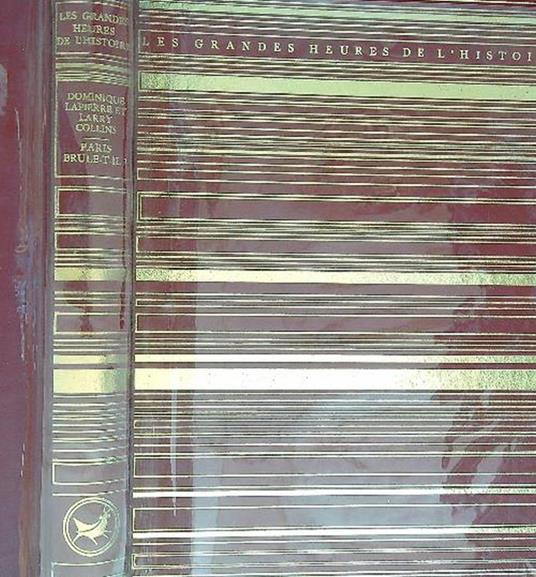 Paris Brule-t-il? - Dominique Lapierre - copertina