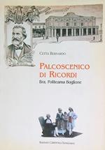 Palcoscenico di ricordi. Bra, Politeama Boglione