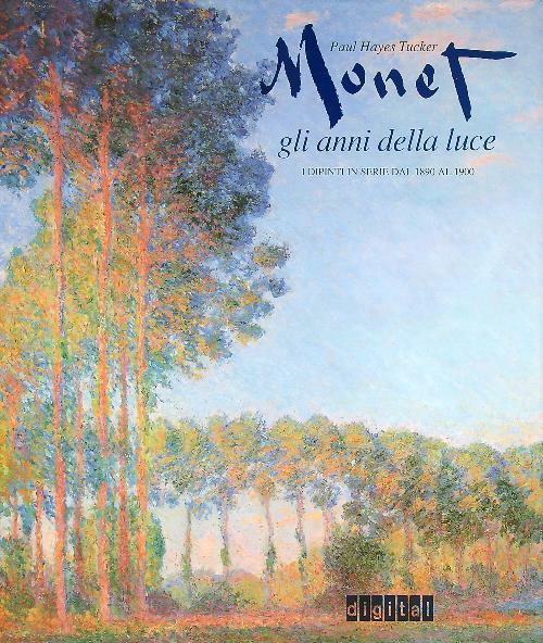 Monet gli anni della luce