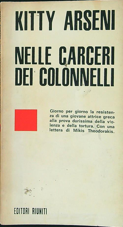 Nelle carceri dei colonnelli