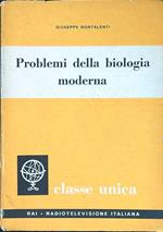 Problemi della biologia moderna