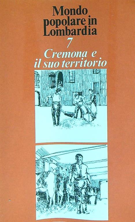 Cremona e il suo territorio - Roberto Leydi - copertina