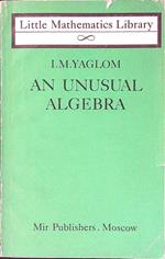 An unusual Algebra
