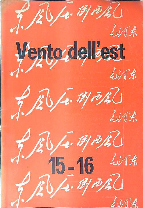 Vento dell'est n. 15-16