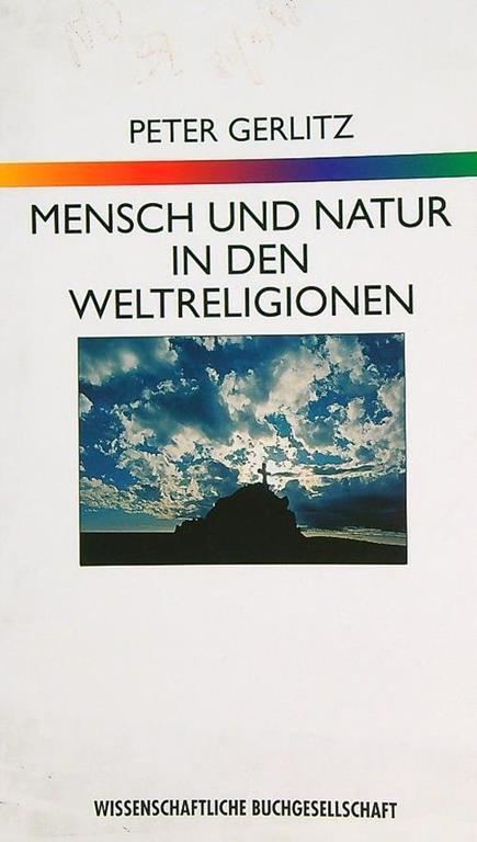 Mensch und natur in den weltreligionen - copertina