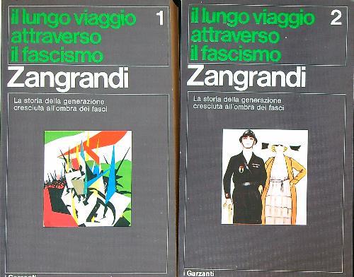Il lungo viaggio attraverso il fascismo. 2vv