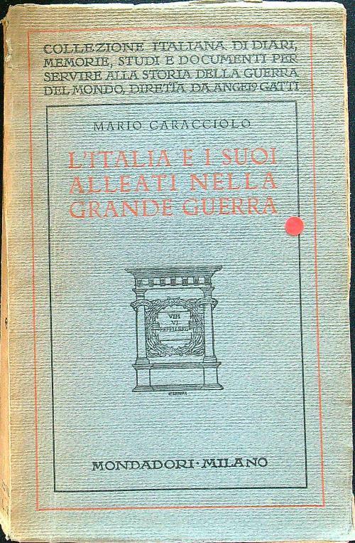 L' Italia e i suoi alleati - Mario Caracciolo - copertina