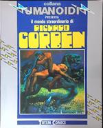 Il mondo straordinario di Richard Corben
