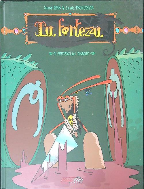 La  fortezza 101 Il cimitero dei draghi - Joann Sfar - copertina