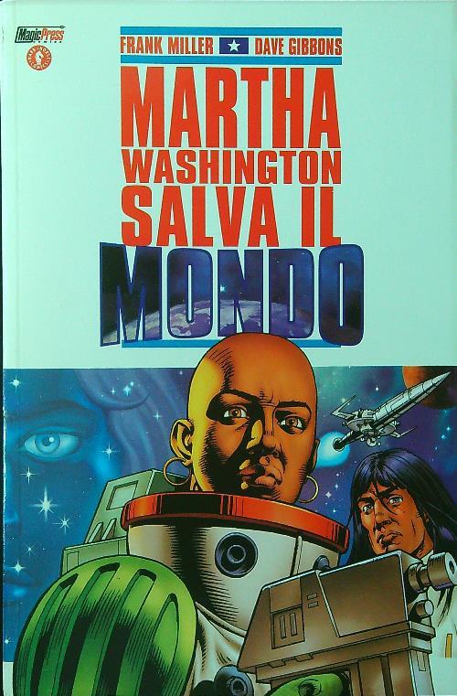 Martha Washington salva il mondo