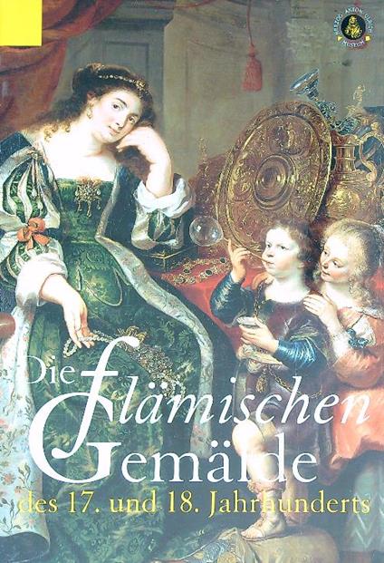 Die flamischen Gemälde des 17. und 18. Jahrhunderts - Rudiger Klessmann - copertina